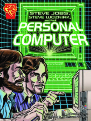 cover image of Steve Jobs, Steve Wozniak, and the Personal Computer